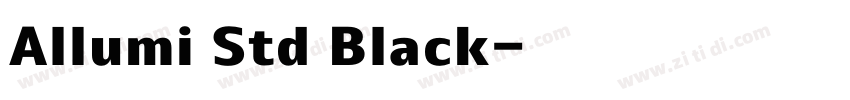 Allumi Std Black字体转换